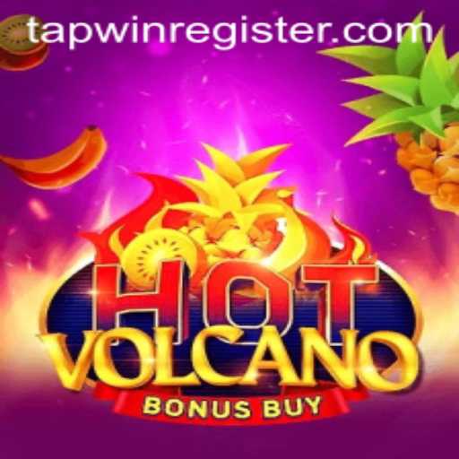 Exploring HotVolcanoBonusBuy: An Exciting Journey into Tapwin's Thrilling Game
